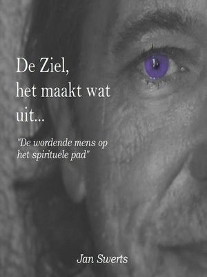 cover image of De ziel, het maakt wat uit...